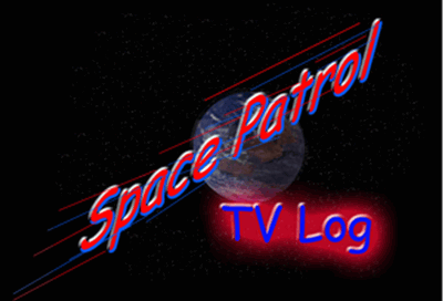 Space Patrol TV Shows - Year 2